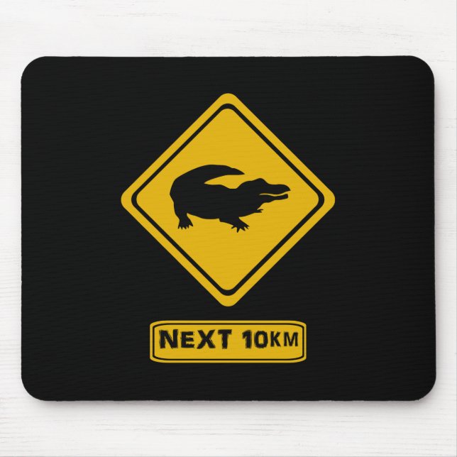 crocodile road sign mouse pad (Front)