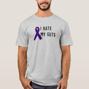 Crohn's/Colitis I Hate My Guts T-Shirt
