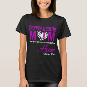 Crohn's & Colitis Mum I Raised Mine T-Shirt