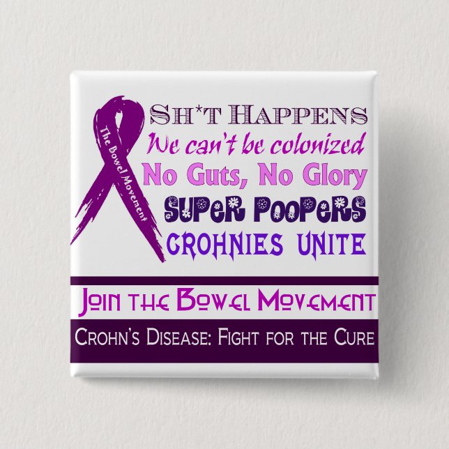 Crohn's Disease Humour 15 Cm Square Badge (Front)