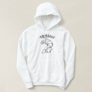 Croissant Club French Breakfast Hoodie