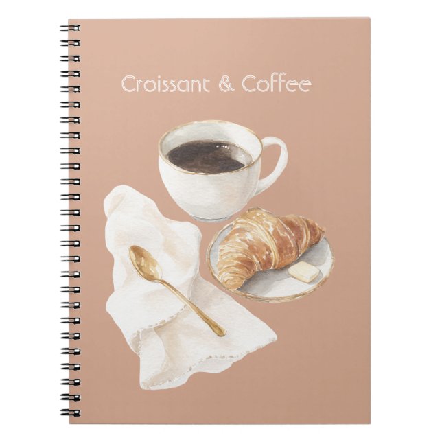 Croissant & Coffee Notebook (Front)