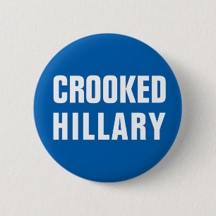 Crooked Hillary Clinton 6 Cm Round Badge