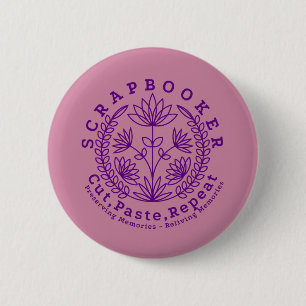 Cropper Scrapbook Crafter 6 Cm Round Badge