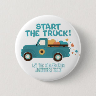 CROPTOBERFEST 2024 BUTTON #2 - Start the Truck! B