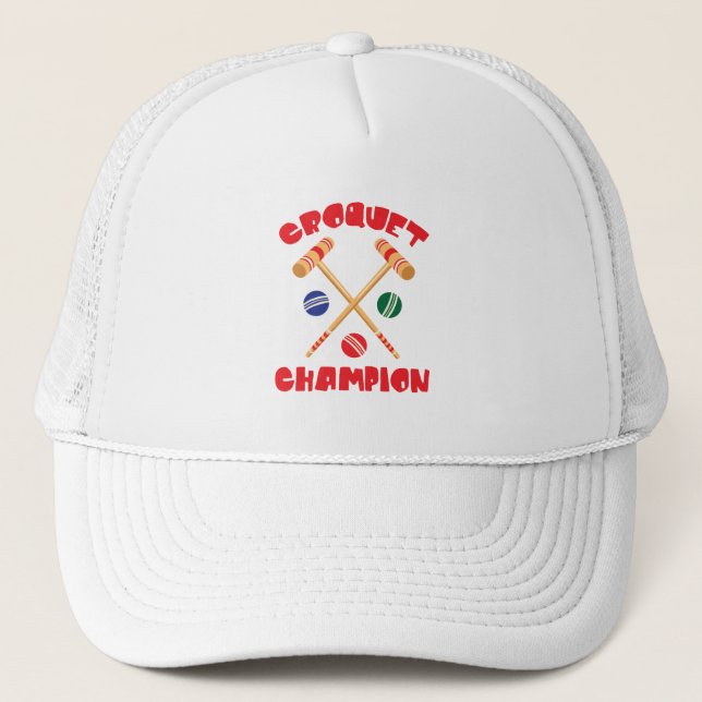 Croquet Champion Trucker Hat (Front)