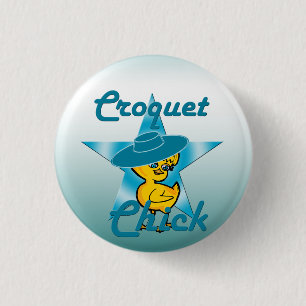Croquet Chick #7 3 Cm Round Badge