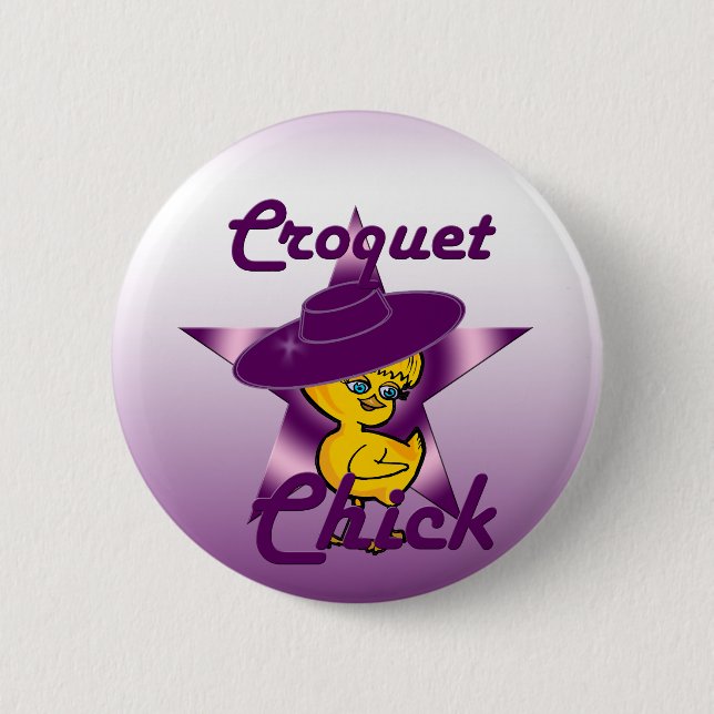 Croquet Chick #9 6 Cm Round Badge (Front)