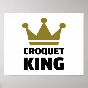 Croquet king champion poster