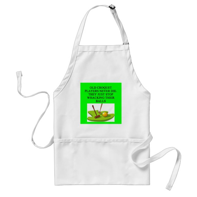 CROQUET player joke Standard Apron (Front)