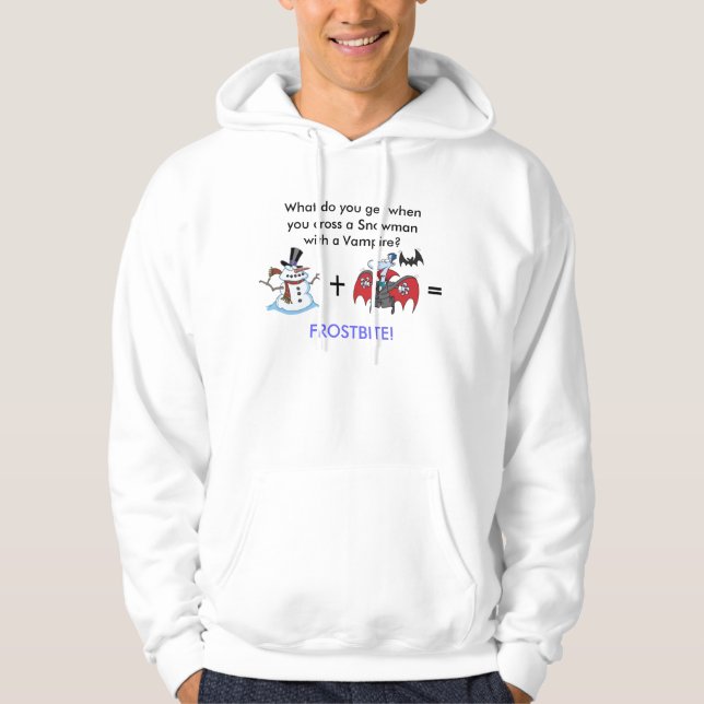 Cross a Snowman with a Vampire Hoodie (Front)