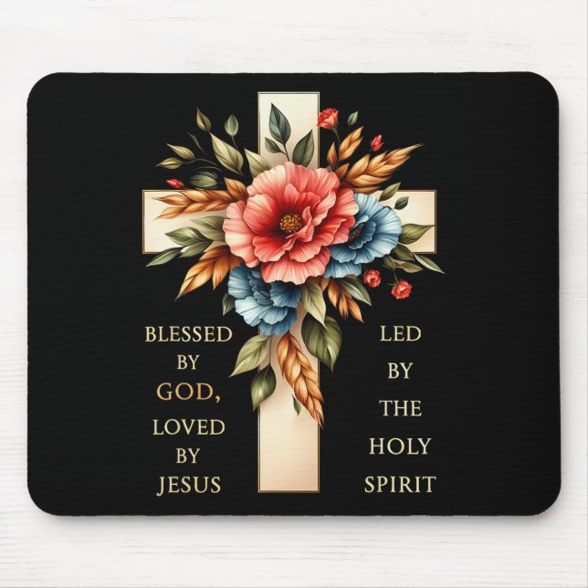 Cross Blessed Blessed By God Loved By Jesus Funny  Mouse Pad (Front)
