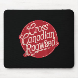 Cross Canadian Ragweed  Mouse Pad