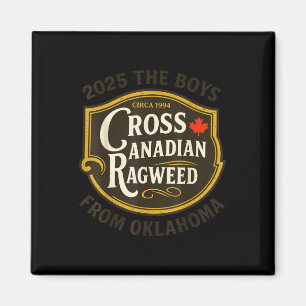 Cross Canadian Ragweed The Boys From Oklahoma Conc Magnet