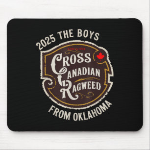 Cross Canadian Ragweed The Boys From Oklahoma Conc Mouse Pad