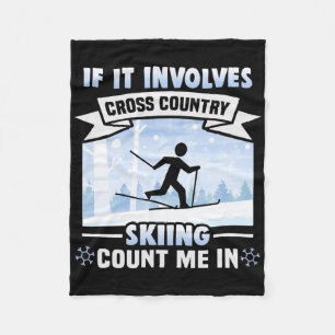 Cross Country Skiing Count Me In Cross Country Ski Fleece Blanket