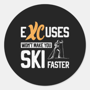 Cross Country Skiing Xc Excuses Nordic Skiing Biat Classic Round Sticker