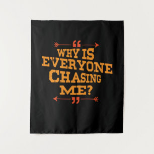 Cross Country Why Is Everyone Chasing Me Tapestry