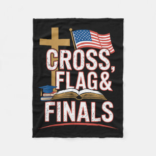 Cross Flag And Finals Christian Conservative Stude Fleece Blanket