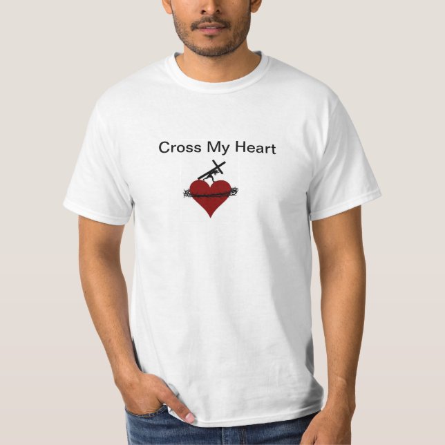Cross My Heart T-Shirt (Front)