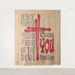 Cross of Christ Red Blood Drops Cuz You Matter Tapestry