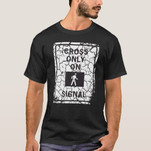 Cross Only On Signal Cross Guard Distressed T-Shirt