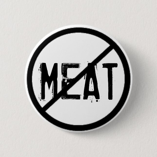 Cross Out Meat 6 Cm Round Badge (Front)