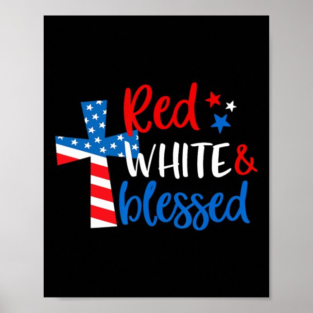 Cross Red White &amp; Blessed 4th Of July Men Wome Poster (Front)