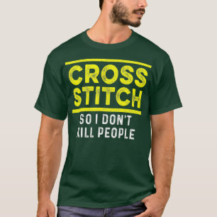 Cross Stitch People CrossStitching Craft Lover T-Shirt
