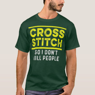 Cross Stitch People CrossStitching Craft Lover T-Shirt