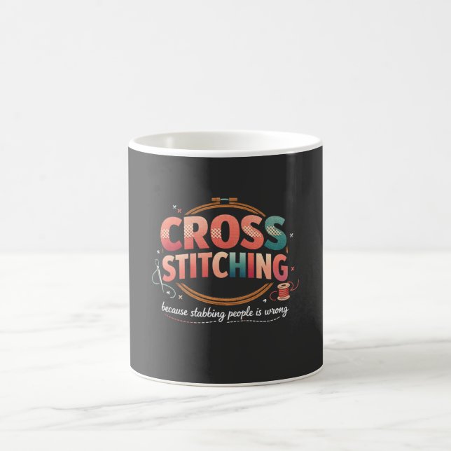 Cross Stitching Funny Sewing Quote Design Coffee Mug (Center)