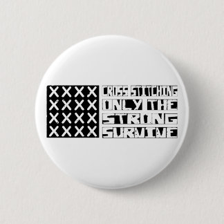 Cross-stitching Survive 6 Cm Round Badge