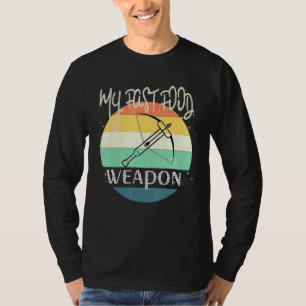 Crossbow My Fast Food Weapon Deer Fish Hunting Arc T-Shirt