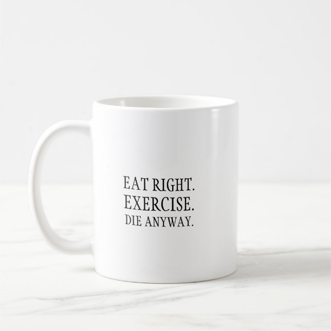 CROSSBREED: Eat Right. Exercise Coffee Mug (Left)