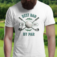 Crossed Golf Clubs & Golf Ball Best Dad By Par