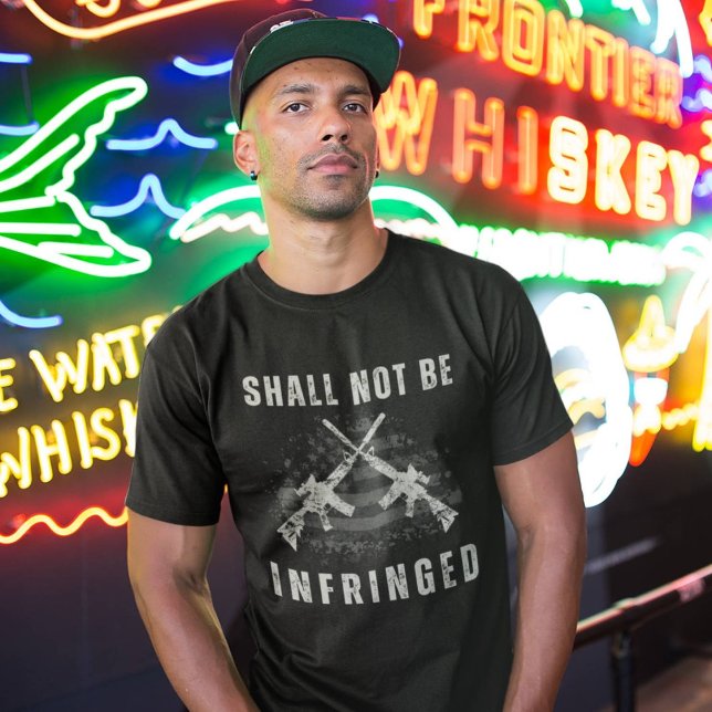 Crossed Rifles Shall Not Be Infringed 2A T-Shirt (Design available in many apparel types, sizes, colors and additional products. )