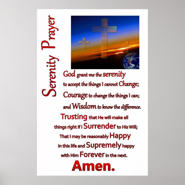 crosses floating in space The Serenity Prayer Poster (Front)
