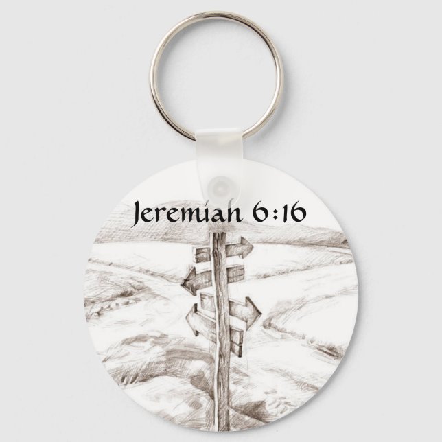 Crossroads, Jeremiah 6:16 a.m. Key Ring (Front)