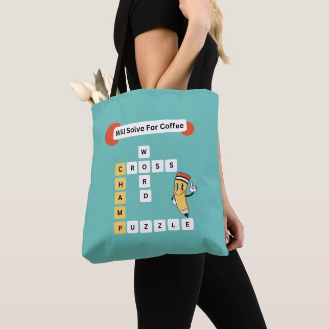 Crossword Puzzle Champ: Will Solve For Coffee Tote Bag (Close Up)
