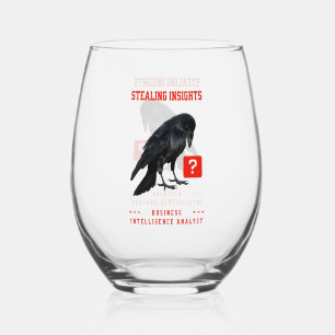 Crow Business Intelligence Analyst Stemless Wine Glass