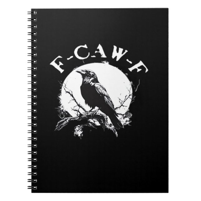 Crow F-Caw-F Funny Bird Aesthetic Casual Notebook (Front)