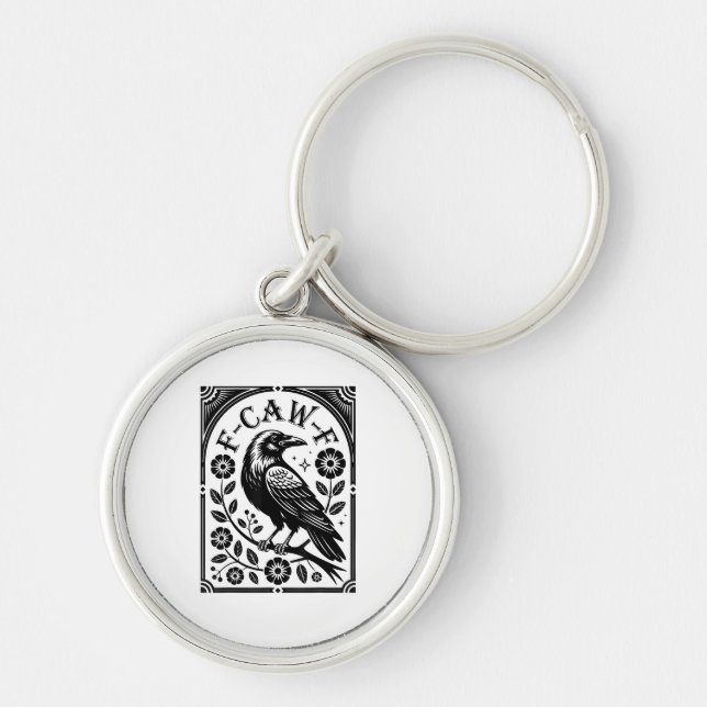 Crow, F-Caw-F Funny Bird Aesthetic Graphic Key Ring (Front)