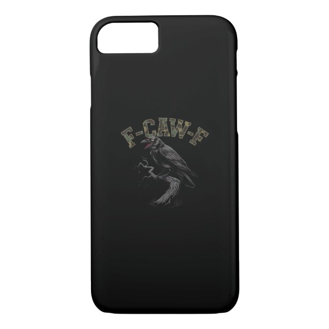 Crow F-Caw-F Funny Bird Case-Mate iPhone Case (Back)