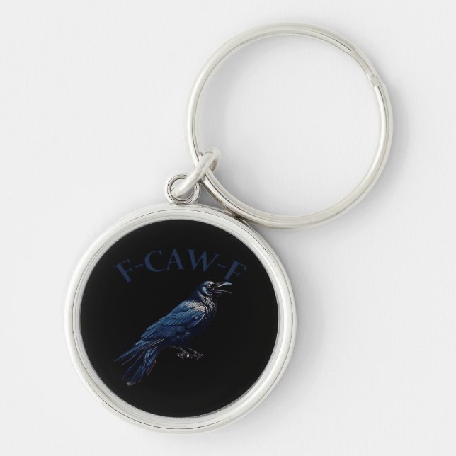 Crow, F-Caw-F Funny Bird Creative Casual Key Ring (Front)