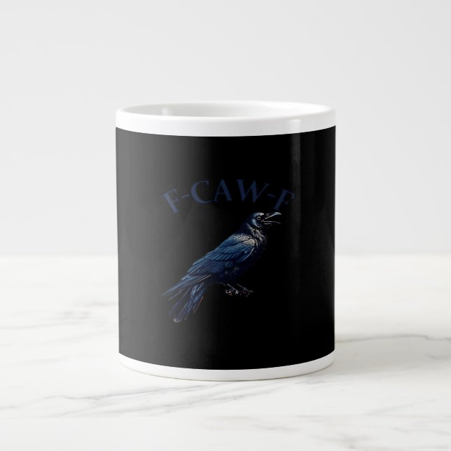 Crow, F-Caw-F Funny Bird Creative Casual Large Coffee Mug (Front)
