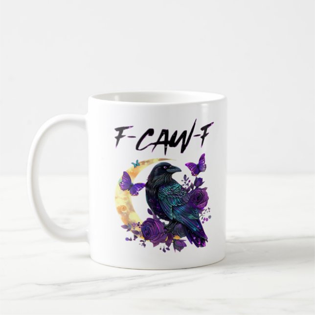 Crow F-Caw-F Funny Bird F-Caw-F Moon Gothic Adult Coffee Mug (Left)
