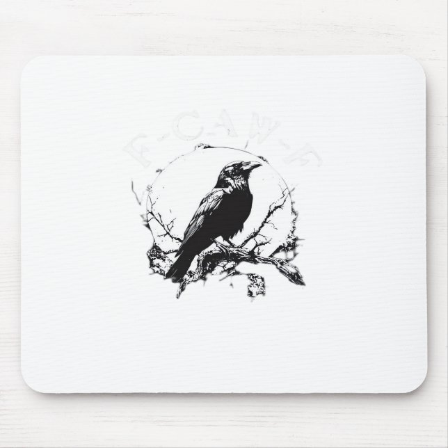 Crow, F-Caw-F Funny Bird Funny Trendy Mouse Pad (Front)