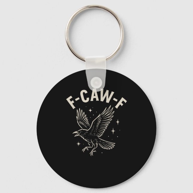 Crow F-Caw-F Funny Bird Moon Gothic Adult Humour C Key Ring (Front)