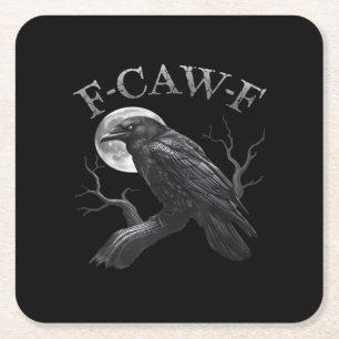 Crow F-Caw-F Funny Bird Moon Gothic Adult Humour C Square Paper Coaster