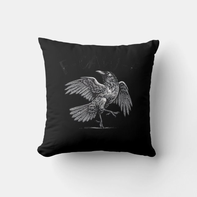 Crow, F-Caw-F Funny Bird Moon Gothic Adult Humour  Cushion (Front)